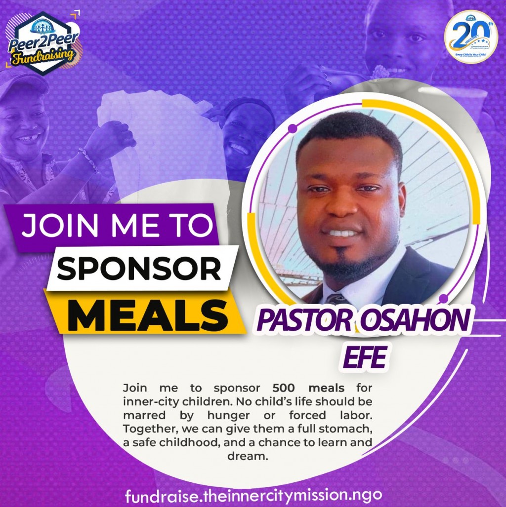 JOIN ME SPONSOR 500 MEALS FOR INDIGENT CHILDREN