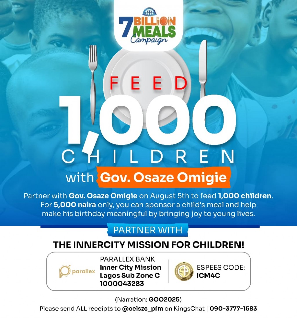 JOIN GOV. OSAZE TO PUT SMILES ON THE FACES OF 1000 KIDS FOR HIS BIRTHDAY