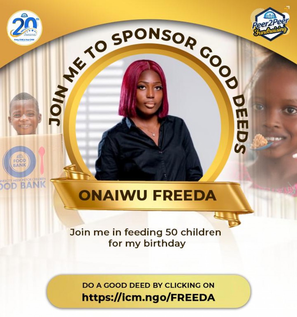 JOIN ME IN FEEDING 50 CHILDREN FOR MY BIRTHDAY 
