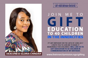 JOIN ME TO GIFT EDUCATION TO 40 CHILDREN IN THE INNERCITIES