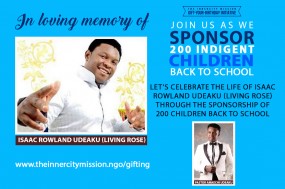 Let's Celebrate The Life Of Isaac Rowland Udeaku [Living Rose] By Sending 200 Children Back To School 